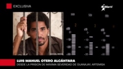 “El deseo de libertad está perenne” asegura desde la cárcel Luis Manuel Otero Alcántara  “El deseo de libertad está perenne” asegura desde la cárcel Luis Manuel Otero Alcántara