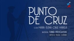 Punto de Cruz con la invitada Tania Bruguera Punto de Cruz con la invitada Tania Bruguera
